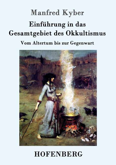 Manfred Kyber: Einführung in das Gesamtgebiet des Okkultismus, Buch
