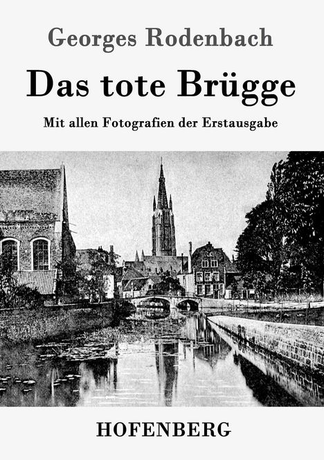 Georges Rodenbach: Das tote Brügge, Buch