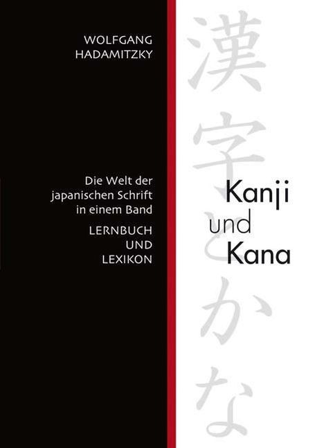 Wolfgang Hadamitzky: Kanji und Kana, Buch