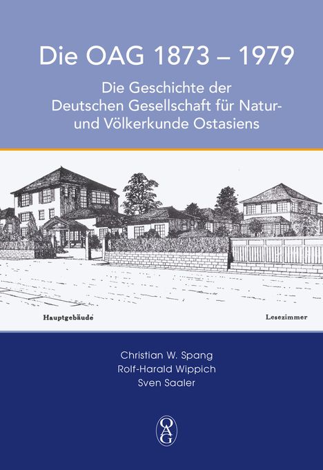 Christian W. Spang: Die Oag 1873 - 1979, Buch