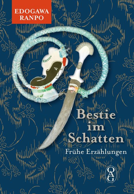 Text: "EDOGAWA RANPO, Bestie im Schatten, Frühe Erzählungen." Kunstvolles Messer auf blauem Hintergrund mit goldenen Mustern.