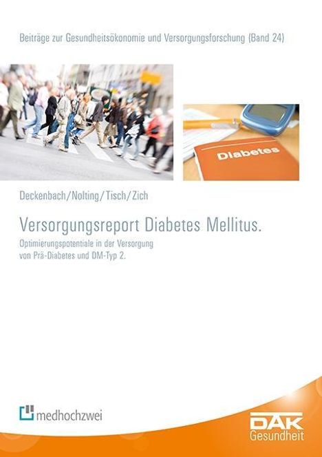 Hans-Dieter Nolting: Versorgungsreport Diabetes Mellitus, Buch
