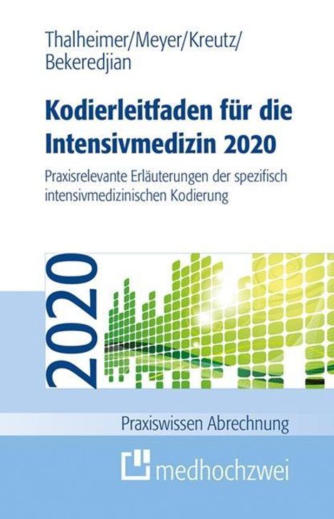 Raffi Bekeredjian: Kodierleitfaden für die Intensivmedizin 2020, Buch