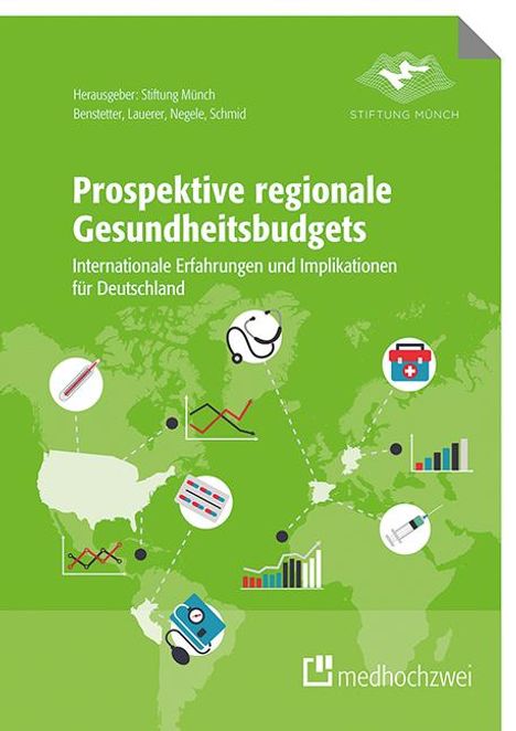Franz Benstetter: Prospektive regionale Gesundheitsbudgets, Buch