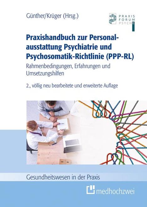 Praxishandbuch zur Personalausstattung Psychiatrie und Psychosomatik-Richtlinie (PPP-RL), Buch