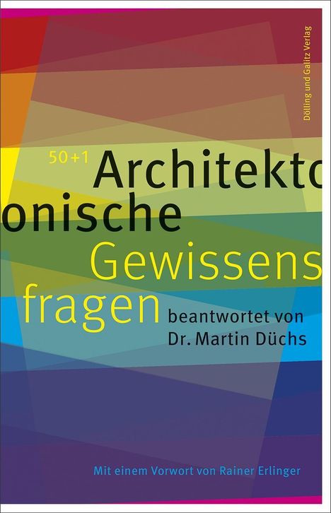 Martin Düchs: 50+1 Architektonische Gewissensfragen, Buch