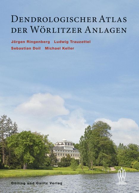Dendrologischer Atlas der Wörlitzer Anlagen, Buch