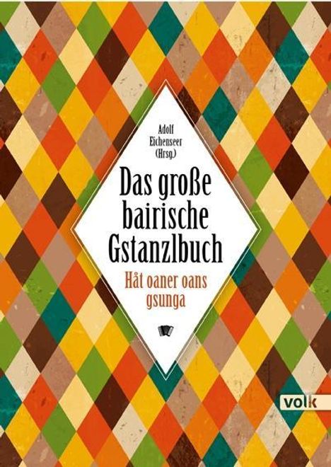 Das große bairische Gstanzlbuch, Noten