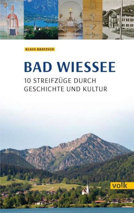 Klaus Kratzsch: Kratzsch, K: Bad Wiessee, Buch
