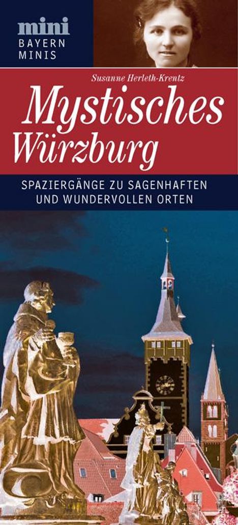 Susanne Herleth-Krentz: Mystisches Würzburg, Buch