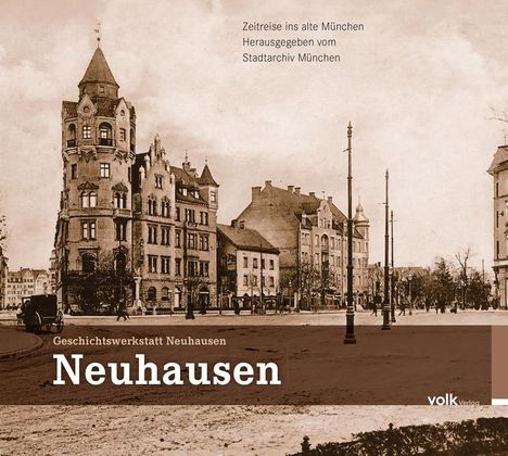 Geschichtswerkstatt Neuhausen: Neuhausen, Buch