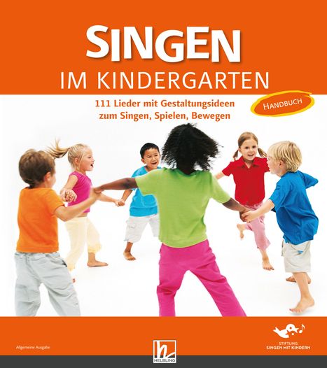 Singen im Kindergarten, Allgemeine Ausgabe, Diverse