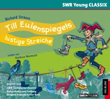 SWR Young Classix - Till Eulenspiegels lustige Streiche, CD