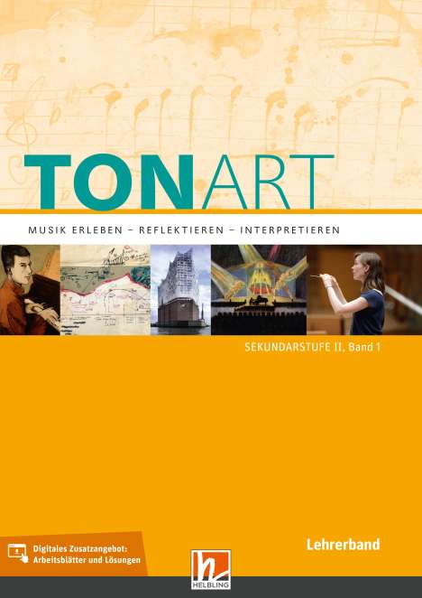 Wieland Schmid: TONART Sekundarstufe II Band 1 (Ausgabe 2023), Lehrerband, Buch