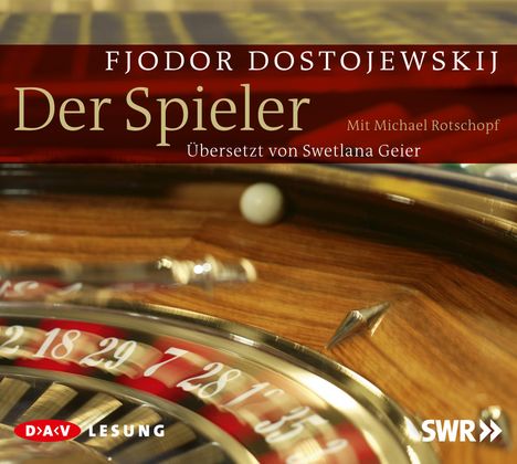 Fjodor M. Dostojewski: Der Spieler, 5 CDs