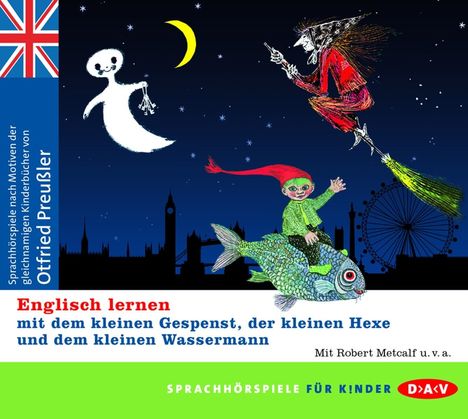 Otfried Preußler: Englisch lernen mit dem kleinen Gespenst, der kleinen Hexe und dem kleinen Wassermann, 3 CDs