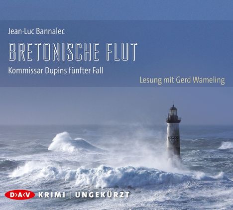 Jean-Luc Bannalec: Bretonische Flut. Kommissar Dupins fünfter Fall, 8 CDs