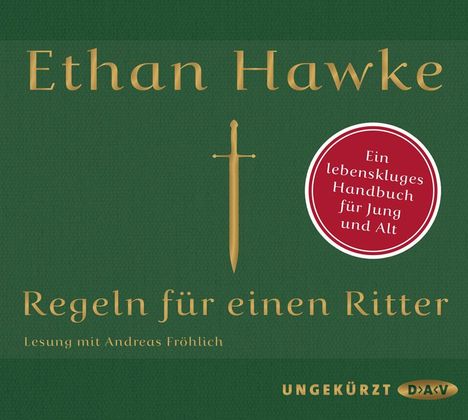 Ethan Hawke: Regeln für einen Ritter, 2 CDs