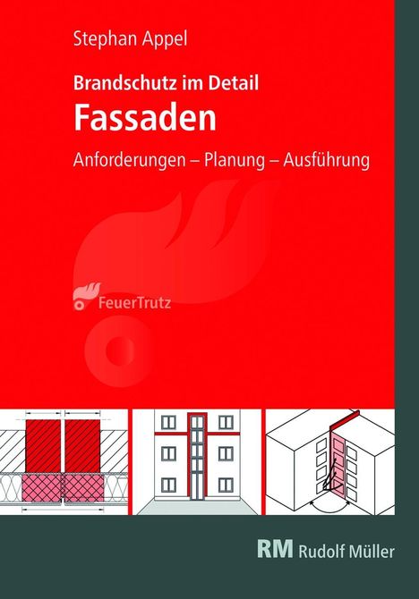 Stephan Appel: Brandschutz im Detail - Fassaden, Buch