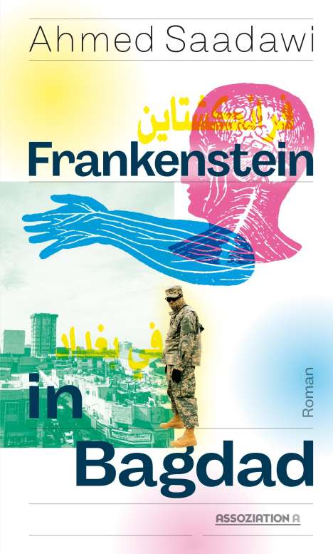 Ahmed Saadawi: Frankenstein in Bagdad, Buch