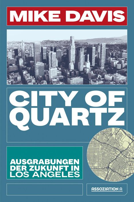 Mike Davis: City of Quartz, Buch