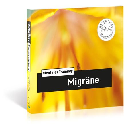 Sautter, V: Hörapotheke - Mentales Training: Migräne, CD
