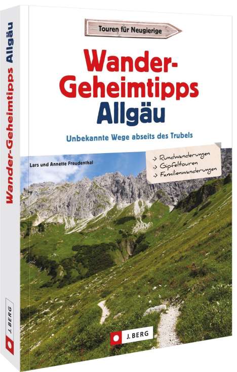 Lars Freudenthal: Wander-Geheimtipps Allgäu, Buch