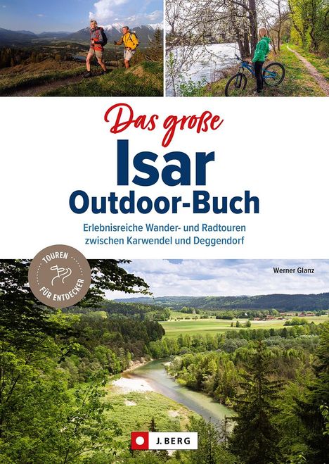 Werner Glanz: Das große Isar-Outdoor-Buch, Buch