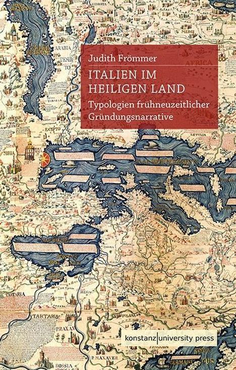 Judith Frömmer: Frömmer, J: Italien im Heiligen Land, Buch