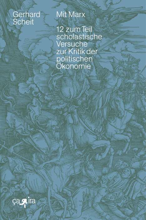 Gerhard Scheit: Mit Marx, Buch