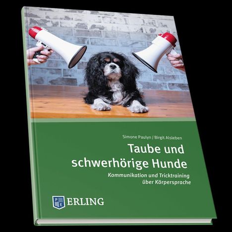Simone Paulyn: Taube und schwerhörige Hunde, Buch