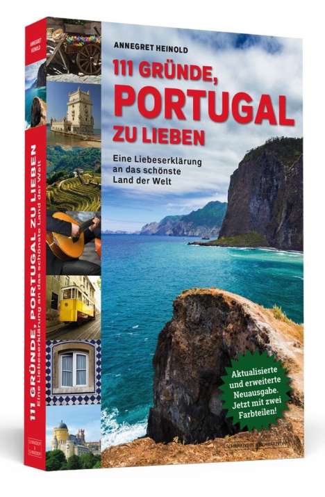 Annegret Heinold: 111 Gründe, Portugal zu lieben, Buch