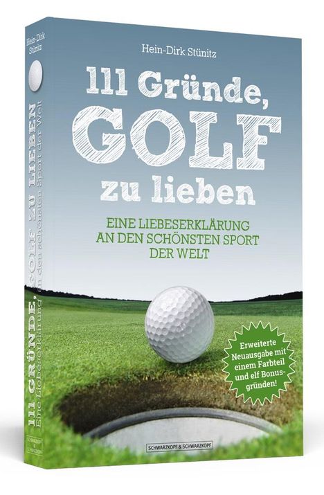 Hein-Dirk Stünitz: 111 Gründe, Golf zu lieben, Buch