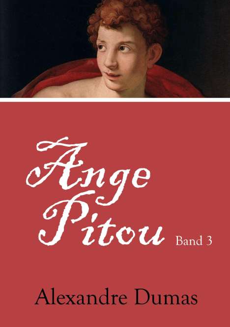 Alexandre Dumas: Ange Pitou, Buch