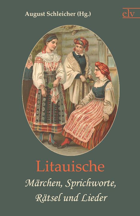 Litauische Märchen, Sprichworte, Rätsel und Lieder, Buch