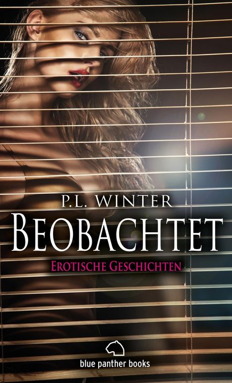 P. L. Winter: Winter, P: Beobachtet | 12 Erotische Geschichten, Buch