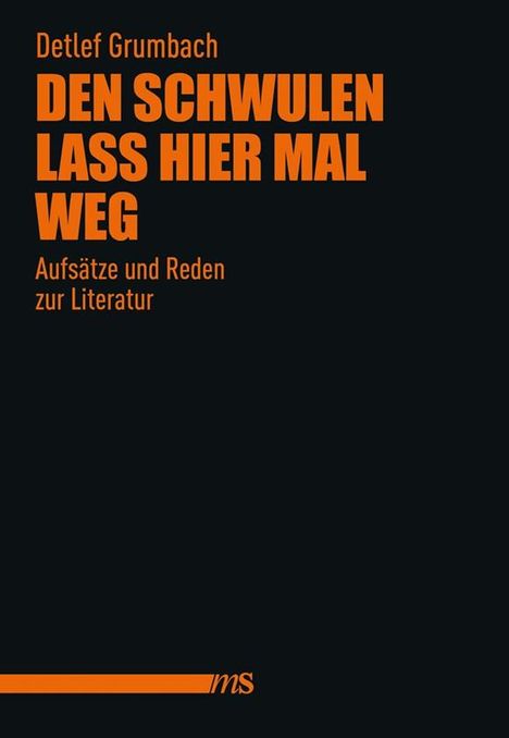 Detlef Grumbach: Den Schwulen lass hier mal weg, Buch