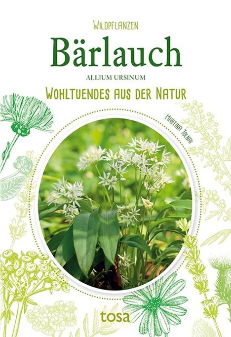 Martina Tolnai: Bärlauch, Buch