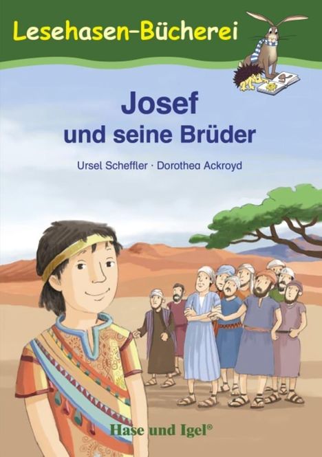 Ursel Scheffler: Josef und seine Brüder, Buch