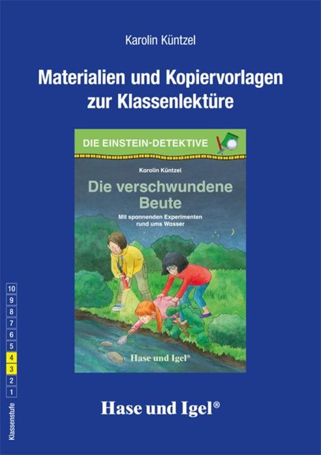 Karolin Küntzel: Die verschwundene Beute. Begleitmaterial, Buch