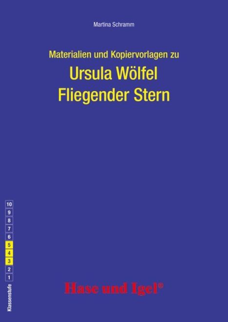 Martina Schramm: Fliegender Stern. Begleitmaterial, Buch