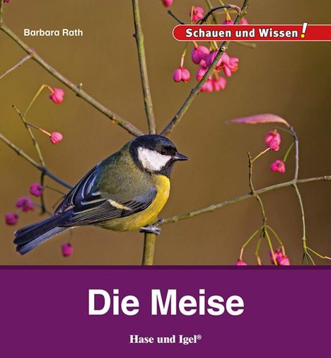 Barbara Rath: Die Meise, Buch