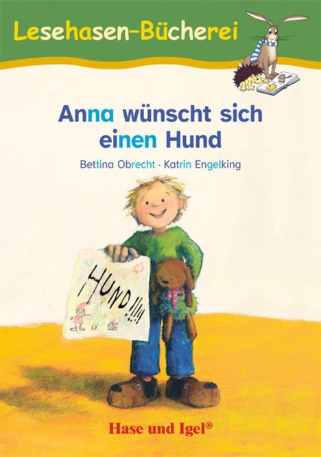 Bettina Obrecht: Anna wünscht sich einen Hund / Silbenhilfe. Schulausgabe, Buch