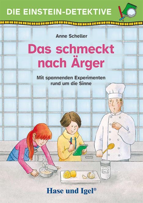 Anne Scheller: Die Einstein-Detektive: Das schmeckt nach Ärger, Buch