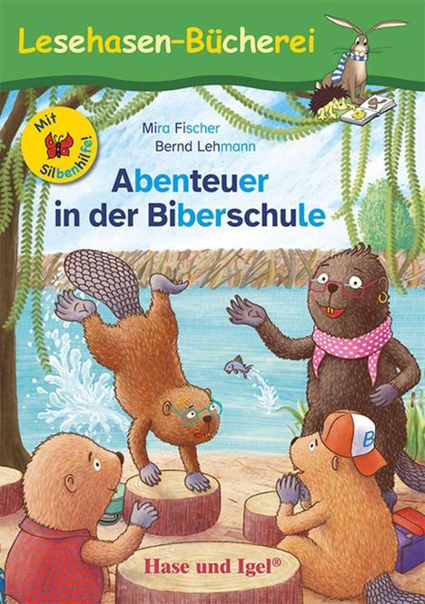 Oben „Lesehasen-Bücherei“. Titel „Abenteuer in der Biberschule“. Illustration von Bibern in fröhlicher Szene am Wasser.