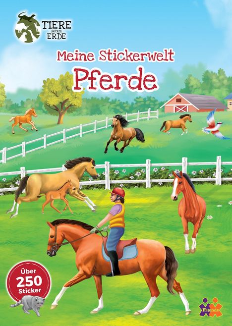 Tiere unserer Erde. Meine Stickerwelt. Pferde, Buch