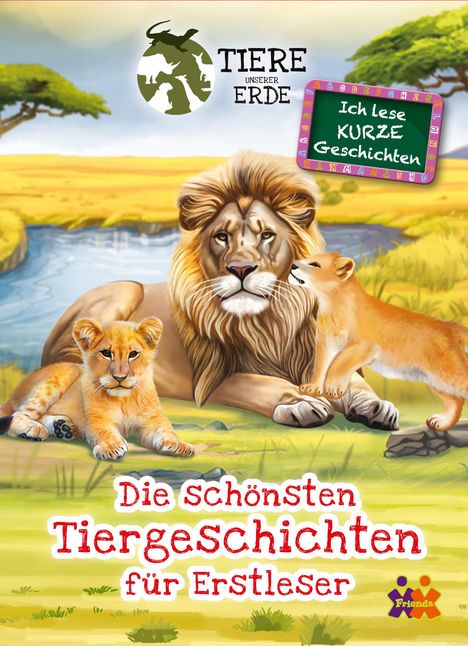 Julia Siegers: Tiere unserer Erde. Die schönsten Tiergeschichten für Erstleser, Buch