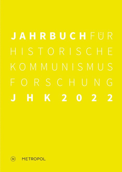 Jahrbuch für Historische Kommunismusforschung 2022, Buch
