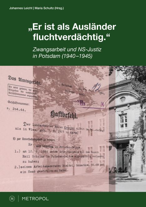 "Er ist als Ausländer fluchtverdächtig.", Buch