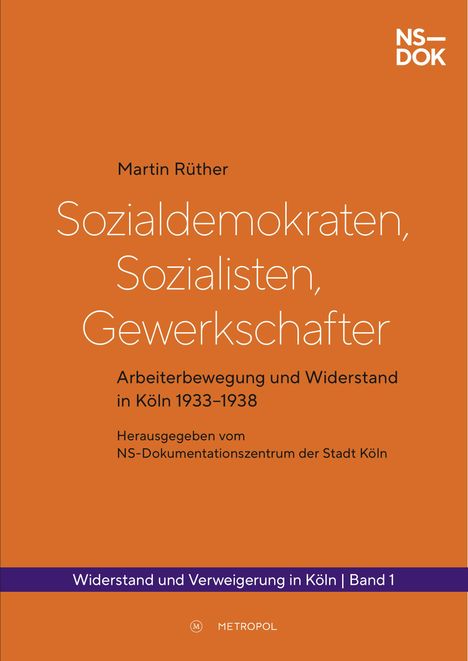 Martin Rüther: Sozialdemokraten, Sozialisten, Gewerkschafter, Buch